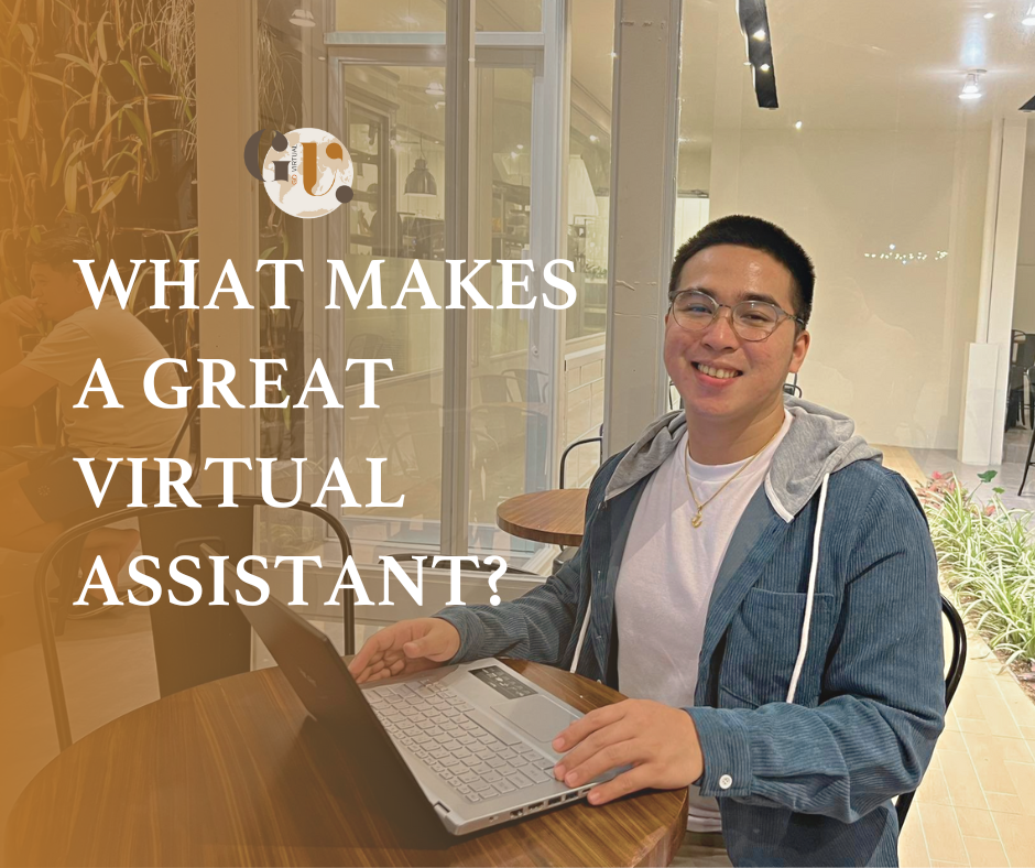 What Makes A Great Virtual Assistant?